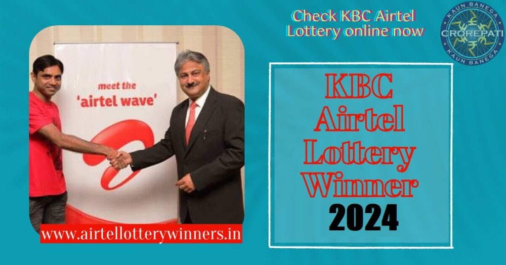 Airtel Lottery Winner 2024