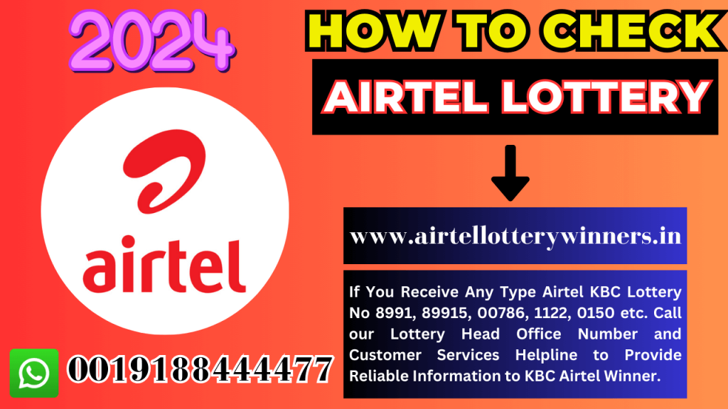 Airtel Lottery 2024